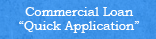 Commercial Loans Quick Application