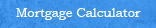 Mortgage Calculator